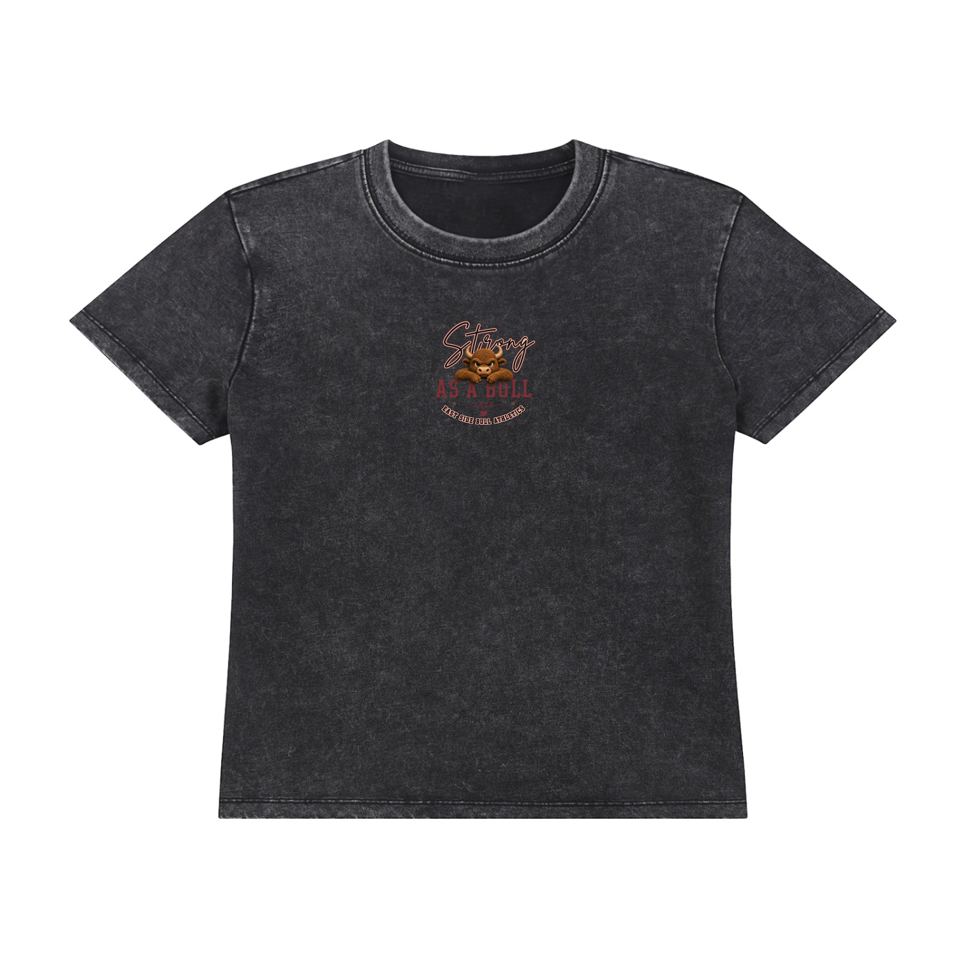Strong As A Bull Shirt